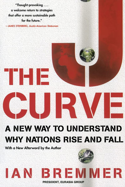 The J Curve cover - a book by prominent political scientist and CEO, Ian Bremmer.